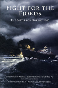 Fight for the Fjords: The Battle for Norway 1940, Jane Harrold