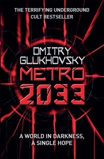 Metro 2033, Dmitry Glukhovsky