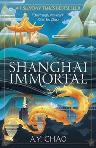 Shanghai Immortal, A Y Chao