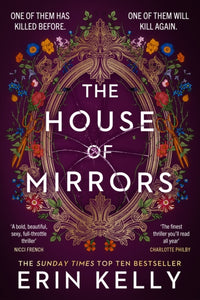 The House of Mirrors, SIGNED, Erin Kelly