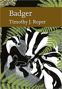 Badger (New Naturalist 114), Tim Roper