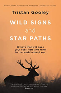 Wild Signs & Star Paths, Tristan Gooley