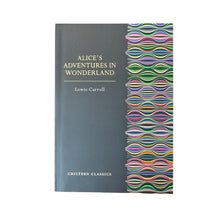 Load image into Gallery viewer, Alice's Adventures in Wonderland, Lewis Carroll (Chiltern Classics Paperback)
