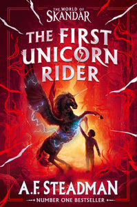 **PRE ORDER** The First Unicorn Rider SIGNED, A F Steadman (PRE ORDER 6th November 2025)