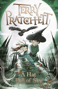 A Hat Full of Sky, Terry Pratchett