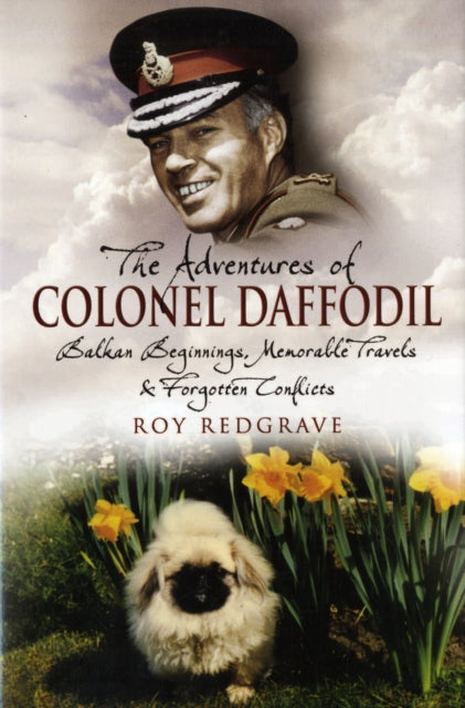The Adventures of Colonel Daffodil, Roy Redgrave
