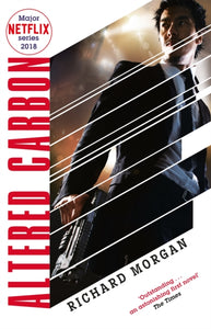 Altered Carbon, Richard Morgan