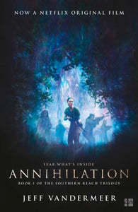 Annihilation, Jeff Vandermeer