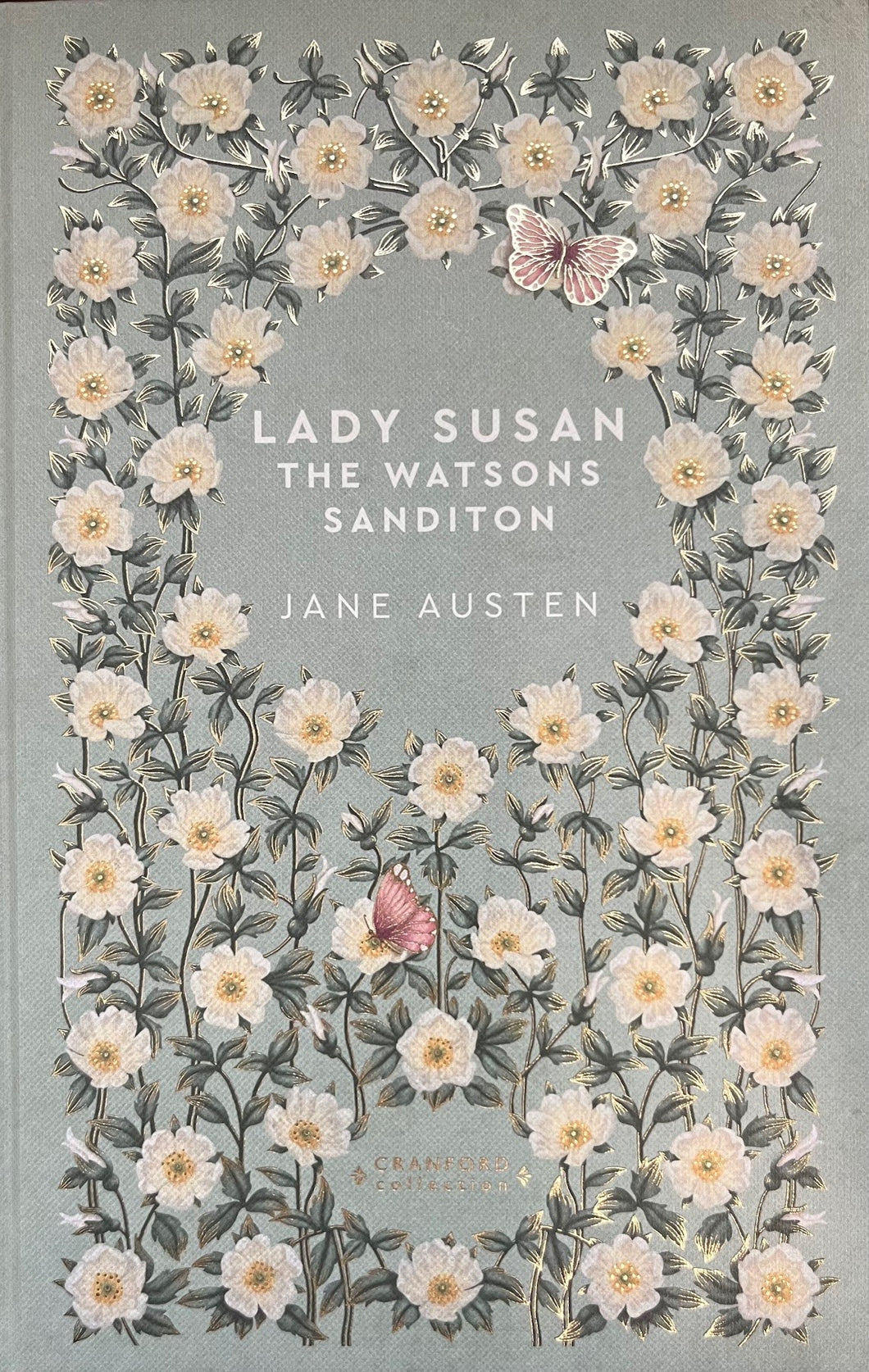 Jane Austen Compilation (Cranford Classics Edition)