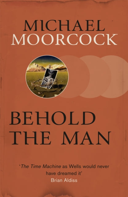 Behold The Man, Michael Moorcock