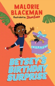 Betsey's Birthday Surprise, Malorie Blackman