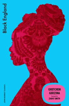Black England, Gretchen Gerzina