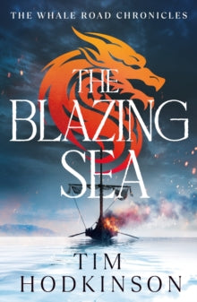 The Blazing Sea, Tim Hodkinson