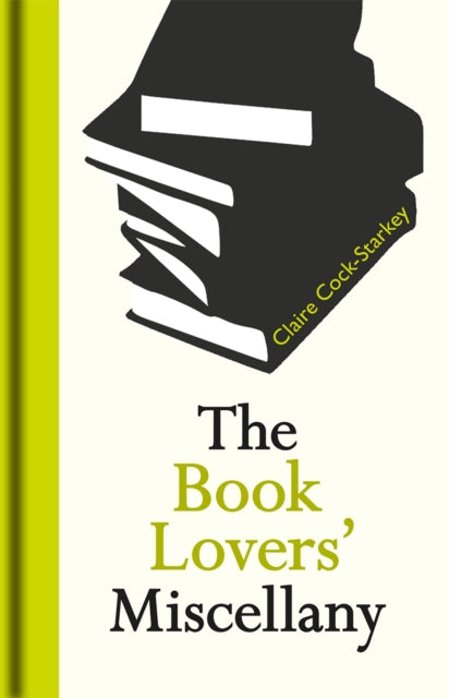 The Book Lovers' Miscellany, Claire Cock-Starkey