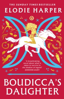Boudicca's Daughter SIGNED, Elodie Harper
