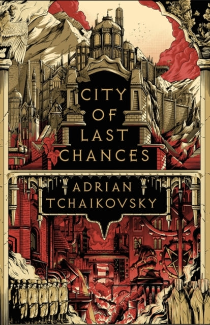 City of Last Chances, Adrian Tchaikovsky
