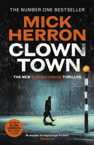 Clown Town, Mick Herron