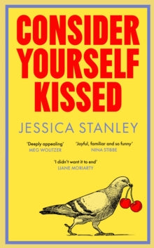 Consider Yourself Kissed SIGNED, Jessica Stanley