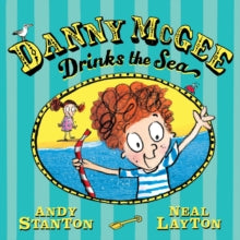 Danny McGee Drinks the Sea, Andy Stanton