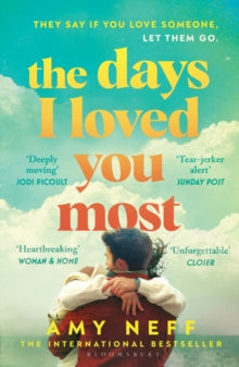 The Days I Loved You Most, Amy Neff