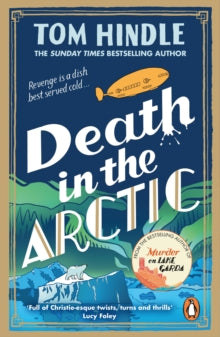 Death in the Arctic SIGNED, Tom Hindle
