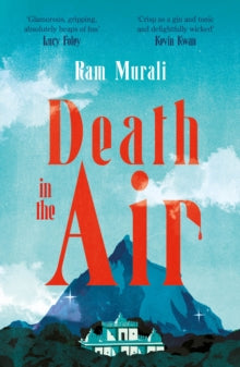Death in the Air, Ram Murali