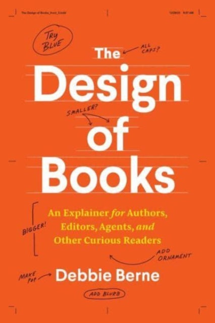 The Design of Books, Debbie Berne