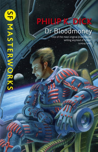 Dr Bloodmoney, Philip K. Dick