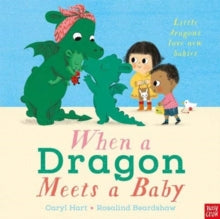 When A Dragon Meets A Baby, Caryl Hart