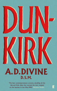 Dunkirk, A.D. Divine