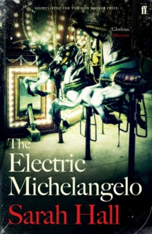 The Electric Michelangelo SIGNED, Sarah Hall