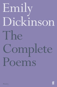 Emily Dickinson The Complete Poems, Emily Dickinson