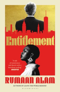 Entitlement, Rumaan Alam