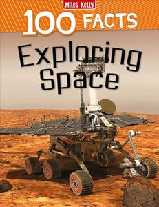100 Facts: Exploring Space, Steve Parker