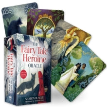 The Fairy Tale Heroine Oracle : A 48-Card Deck and Guidebook, Sharon Blackie