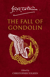 Fall of Gondolin, J.R.R. Tolkien