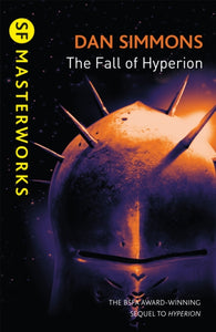 The Fall of Hyperion, Dan Simmons