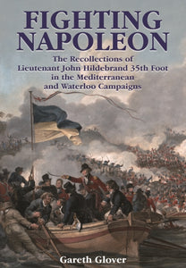 Fighting Napoleon, Gareth Glover