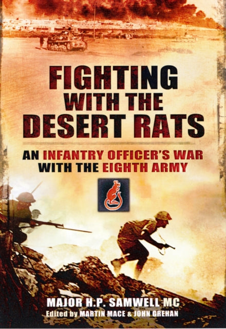Fighting with the Desert Rats, Major H.P. MC Samwell