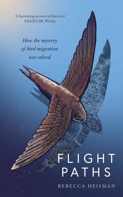 Flight Paths: How the mystery of bird migration was solved, Rebecca Heisman