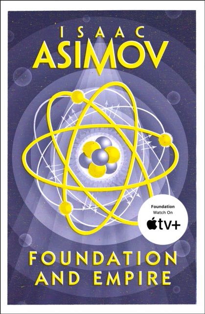 Foundation and Empire, Isaac Asimov