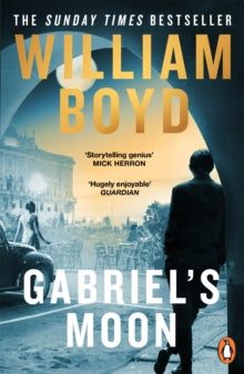 Gabriel's Moon, William Boyd