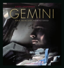 Gemini and Mercury Remastered, Andy Saunders
