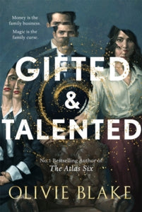 Gifted & Talented, Olivie Blake