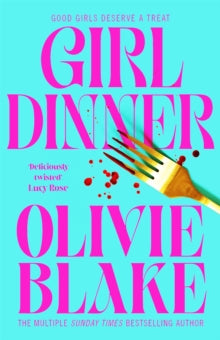 Girl Dinner, Olivie Blake
