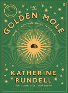 The Golden Mole : and Other Vanishing Treasure SIGNED bookplate, Katherine Rundell