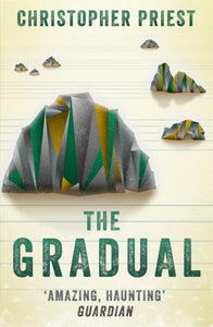 The Gradual, Christopher Priest