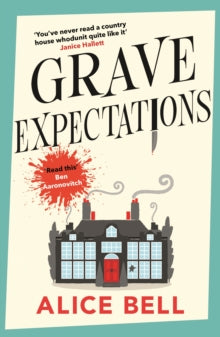 Grave Expectations, Alice Bell