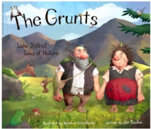 The Grunts: Lake District Tales of Nature, Jon Buxton