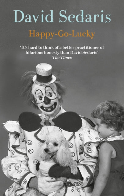 Happy-Go-Lucky, David Sedaris